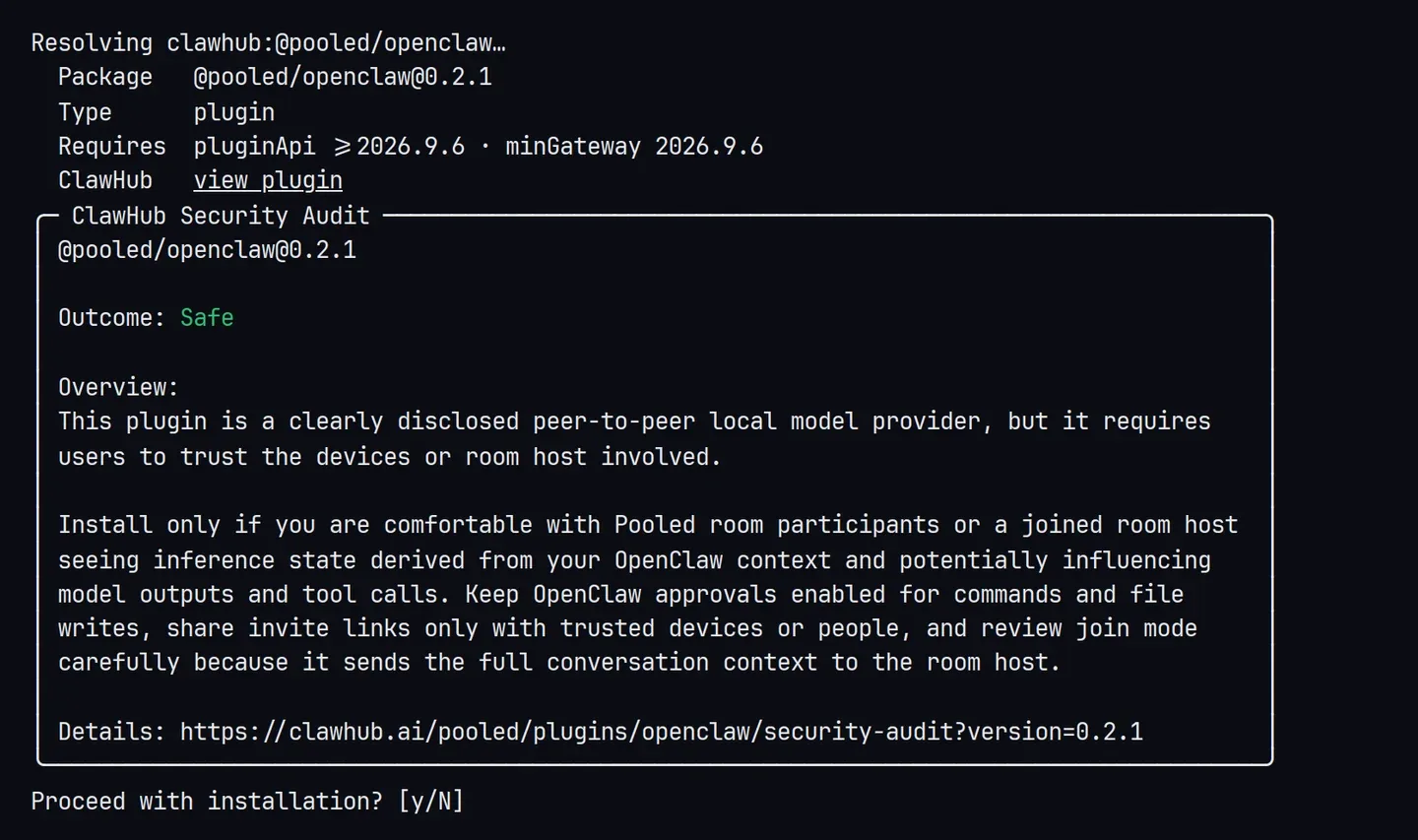 ClawHub Security Audit for @pooled/openclaw 0.2.1: Outcome Safe, then Proceed with installation?